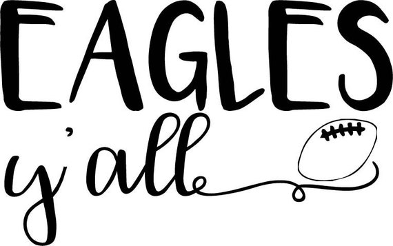 Download Free Eagles Svg Eagles Y All Svg T Shirt Design For Eagles Etsy SVG Cut Files
