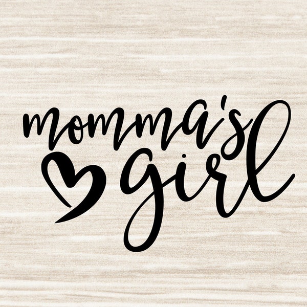 Mamá's Girl svg Mama's Girl SVG Baby Girl svg Girl mama SVG Mama's Blessing svg dxf png jpeg archivos cortados / N55-2