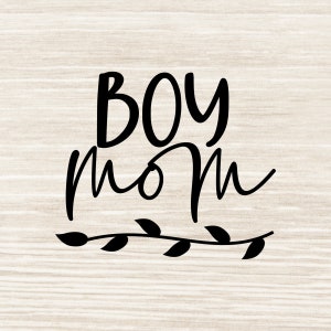 Boy Mom Svg, Boy Mama svg, Mom Life svg, Sons svg, Mom of boys svg, Blessed Mama svg, Baby Boy svg cut file svg eps dxf png jpeg | N14 (N14)