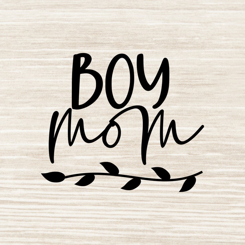 Download Clip Art Mom Life Svg Sons Svg Blessed Mama Svg Mom Of Boys Svg N14 Boy Mama Svg Baby Boy Svg Cut File Svg Eps Dxf Png Jpeg Boy Mom Svg Art