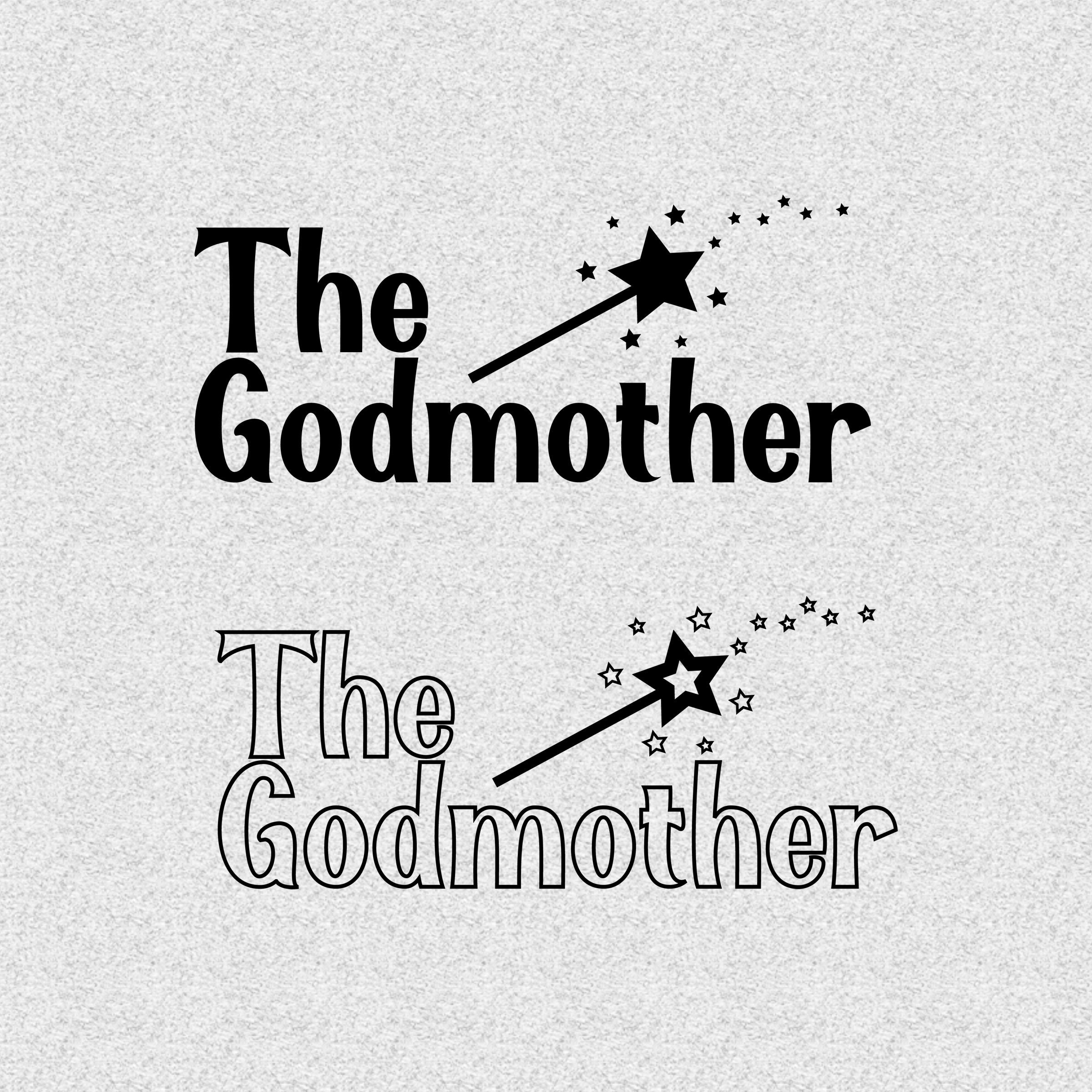 The Godmother Svg Baptism Svg Christening Svg Godmother Etsy