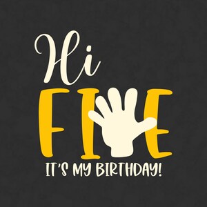5e anniversaire Svg 5e anniversaire garçon J'ai 5 ans Svg C'est mon anniversaire, 5 ans Svg Png Dxf Jpeg | N222yl