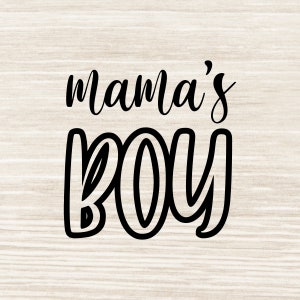 Mama’s Boy Svg, Boy Mom Svg, Boy Mama svg, Baby boy svg cut file svg eps dxf png jpeg | AQ26 (en)