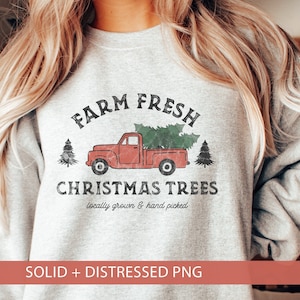 Farm Fresh Christmas Trees PNG Sublimation Shirt Design