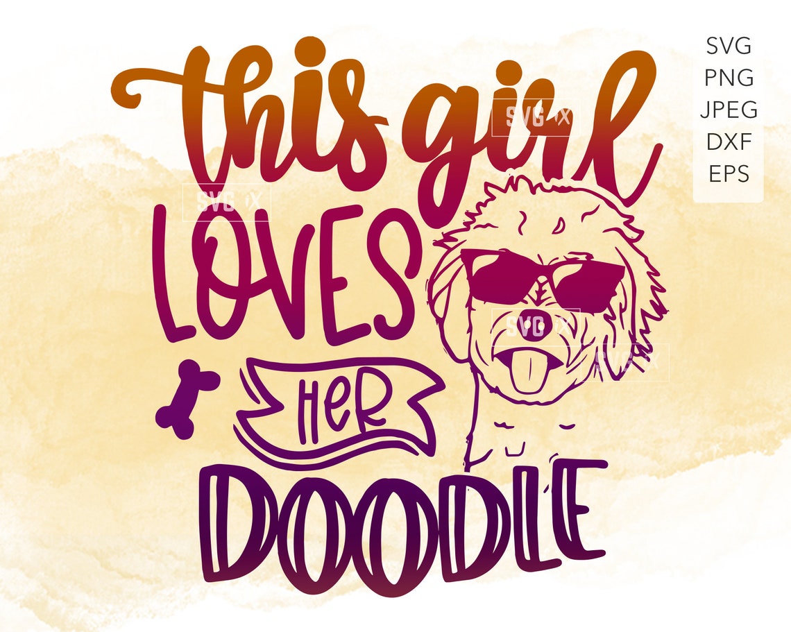 Download Doodle Mom SVG Golden Doodle Mom svg This girl loves her | Etsy