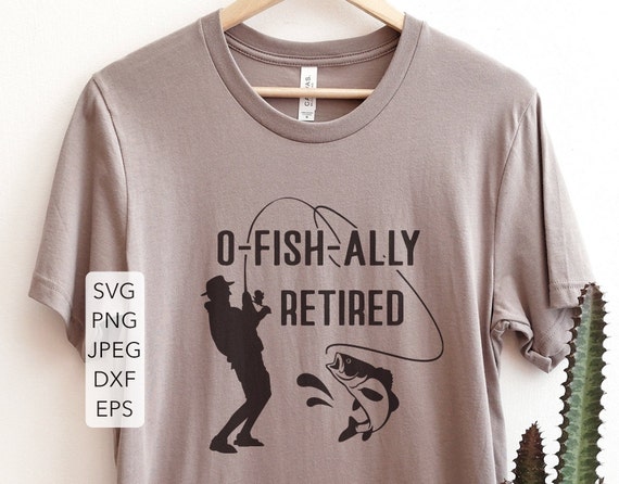 Download Fishing Retirement Svg O Fish Ally Retired Svg Cutting Files Etsy