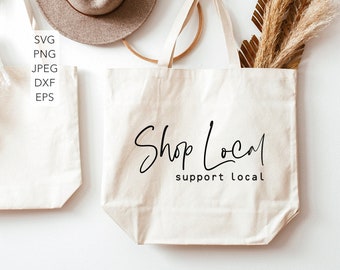 Shop Local Support Local svg Shop Small shirt png  Support Small business svg sublimation svg png dxf