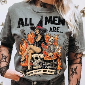 All Men Cremated png, Feminist Witch Png, Funny Spooky Png, Funny Halloween Png, Spooky Girl Png, Cremated Men Png by SVGix image 7