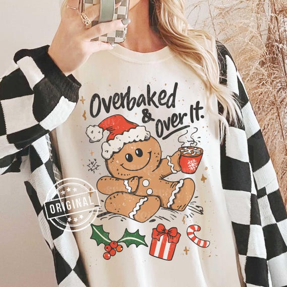 Overbaked & Over it PNG, Gingerbread PNG, Christmas baking png, Tired Christmas png, Mom Xmas PNG, Fun Christmas png by SVGix