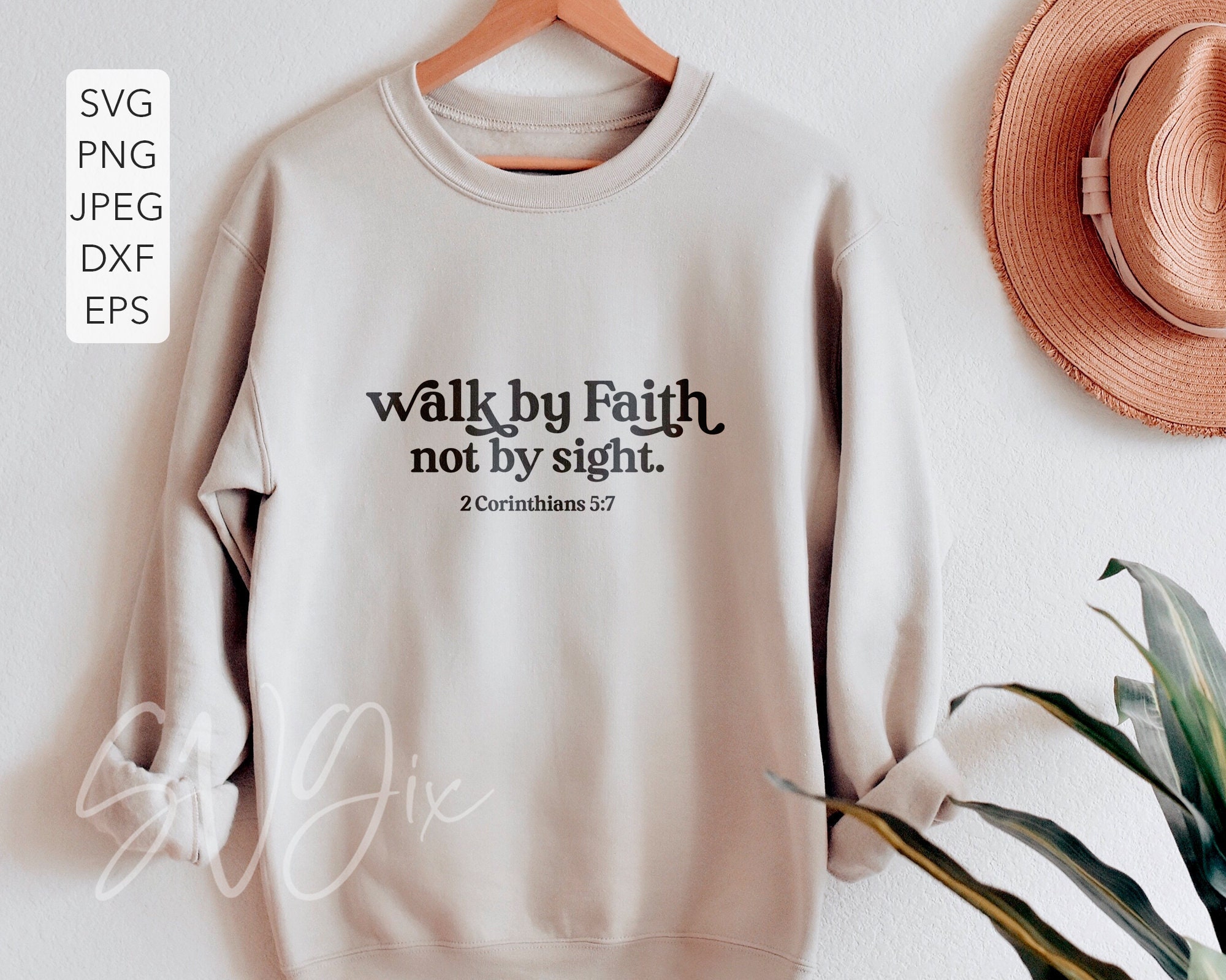 Walk by Faith Not by Sight Svg God Fidence SVG Religious | Etsy