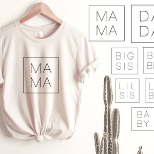 Dada svg, Mama SVG, Big sis svg, LiL bro svg, baby svg, Family Matching Shirts SVG, Snijmappen voor Silhouette en Cricut