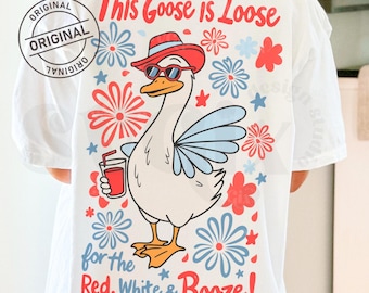 4th Goose PNG, Red White Boozy png, This Goose is Loose svg, , Fourth of July  png, Patriotic Shirt Design by SVGix
