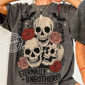 Eternally Unbothered PNG, Fun Halloween, Halloween Skulls png, Skull Floral Png, Horror Movie Png, Retro Halloween Png, Funny Halloween Png