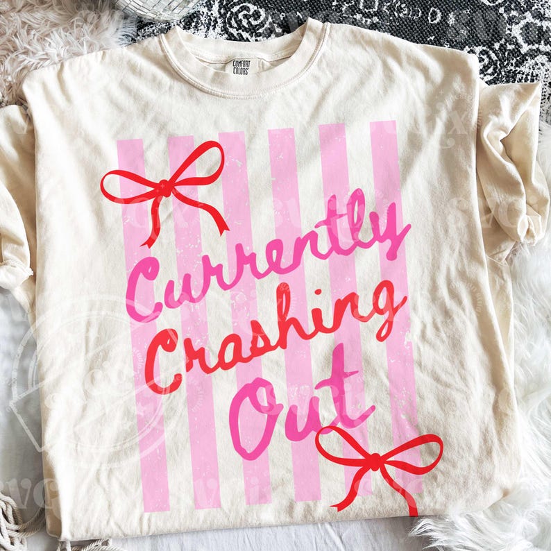 Currently Crashing Out PNG, Funny Quote png, Funny Coquette png, Preppy Adult Humor Png, Trendy Png Design, preppy quote png, trendy bow png image 7