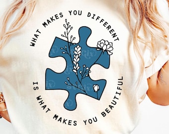 Autism SVG, What Makes You Different Is What Makes You Beautiful SVG, Autism Awareness Quote Teacher Mom Shirt svg Cut Files PNG by SVGix