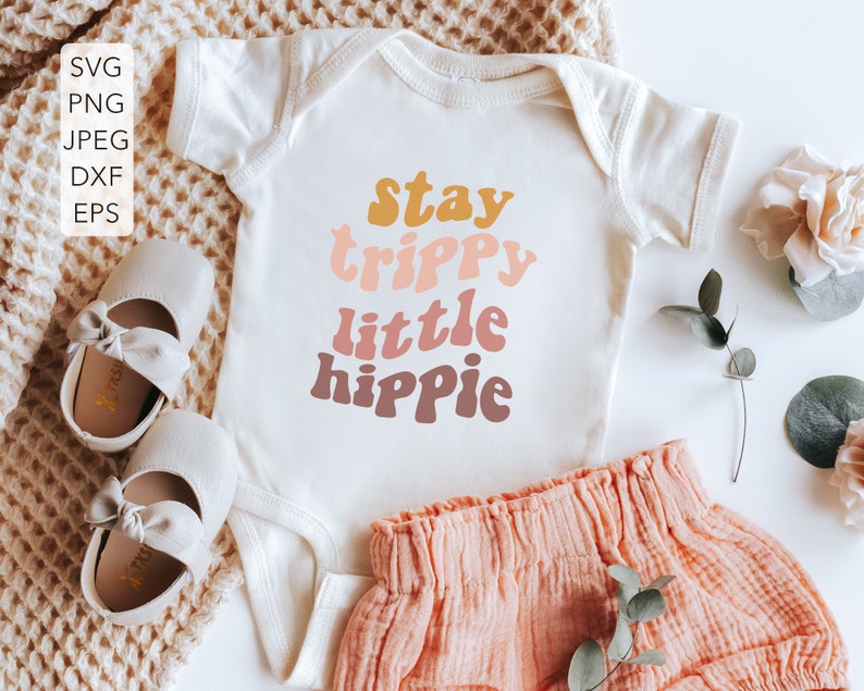 Download Art Collectibles Clip Art Hippie Baby Svg Stay Trippy Little Hippie Svg Svg Png Cutting Files For Cricut And Silhouette Hippie Toddlers Svg