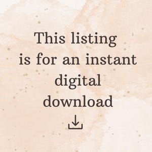 Pu&ograve; includere: Testo marrone scuro su sfondo beige: "This listing is for an instant digital download". Sotto, una freccia rivolta verso il basso.
