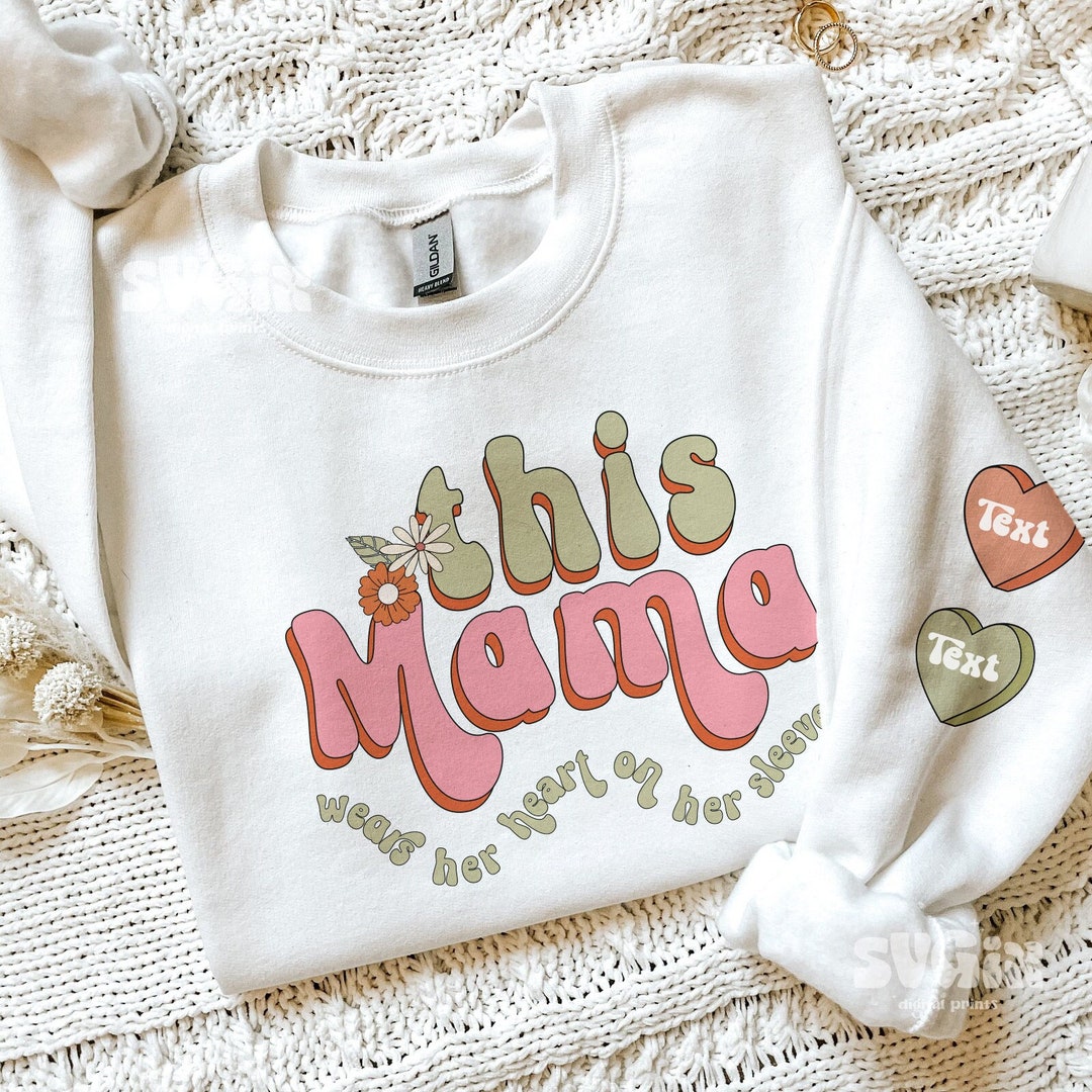 This Mama Wears Her Heart on Her Sleeves PNG, Mothers Day Png - Etsy