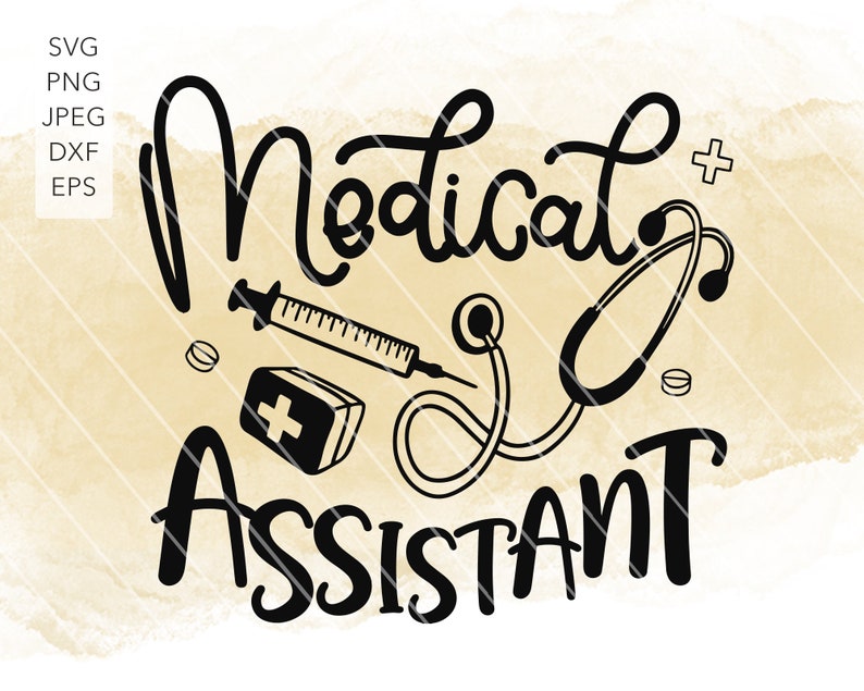 Medical Assistant Svg Files 182+ SVG Cut File