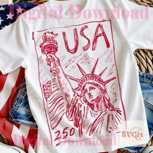 K&ouml;nnte beinhalten: Wei&szlig;es T-Shirt mit einer roten Skizze der Freiheitsstatue, die eine Fackel h&auml;lt, dem Wort "USA" dar&uuml;ber und der Zahl "250" darunter. Das Design ist ein digitaler Download.