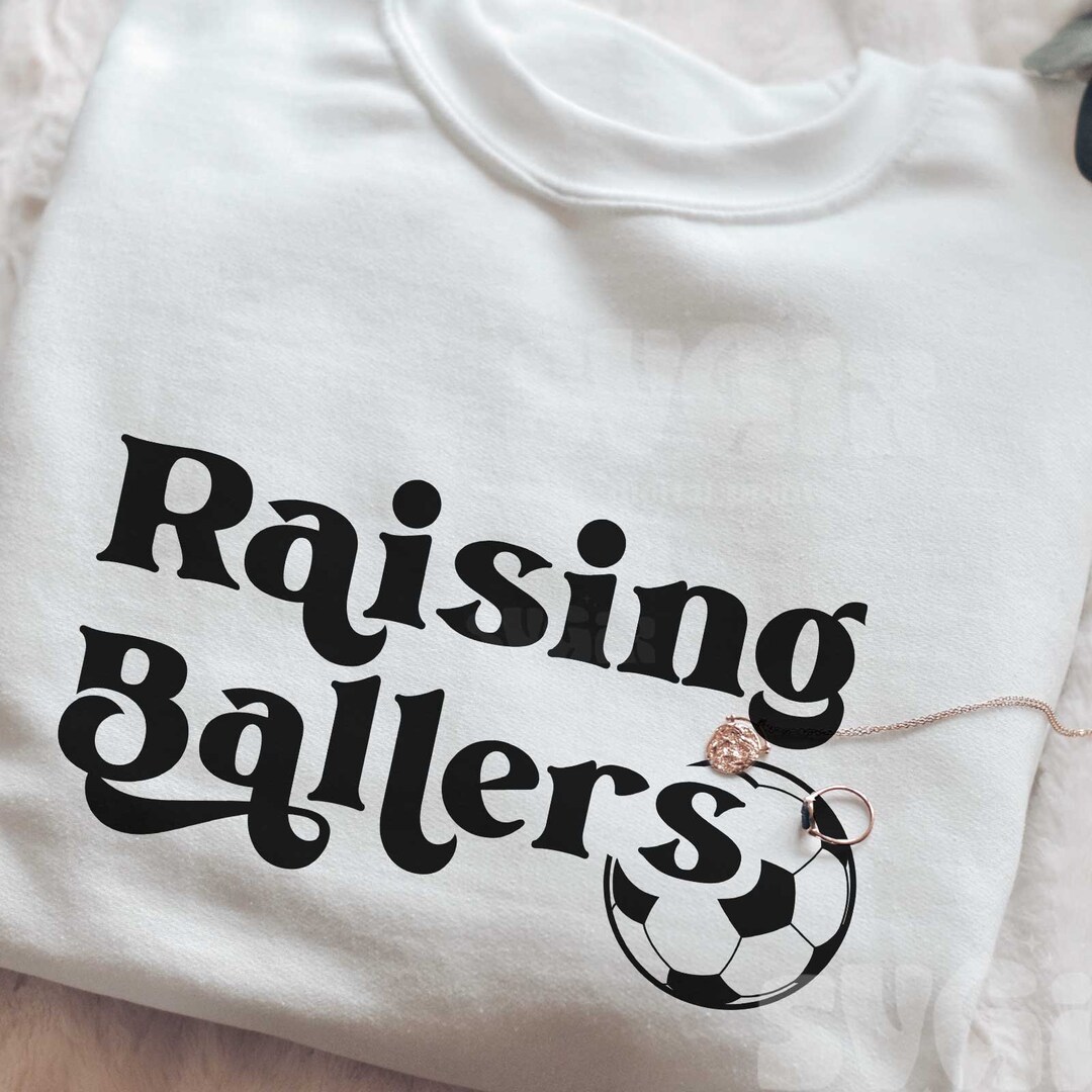 Raising Ballers Soccer SVG PNG Soccer Mom Svg Soccer Dad Etsy