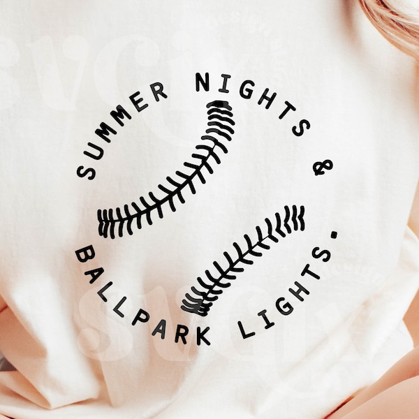 Summer Nights & Ballpark Lights Svg, Baseball Mom Svg, Baseball Svg, Funny Baseball Svg File for Cricut Sublimation