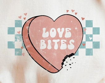 Love Bites PNG, Valentines Trending Png, Love loading PNG, Trendy womens V day PNG Sublimation