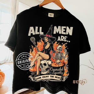 All Men Cremated png, Feminist Witch Png, Funny Spooky Png, Funny Halloween Png, Spooky Girl Png, Cremated Men Png by SVGix image 4