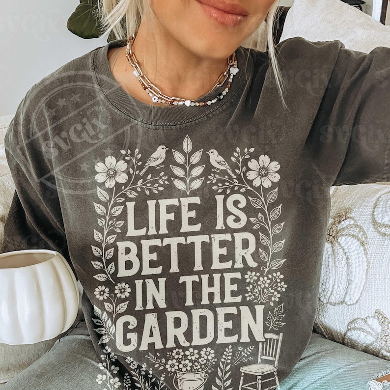 La vida es mejor en el jardín PNG, Jardinería PNG, Mamá jardinera PNG, prefiero estar plantando PNG imagen 6