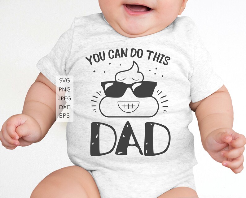 Download You Can Do This Dad Funny svg dxf jpeg png Cutting File | Etsy