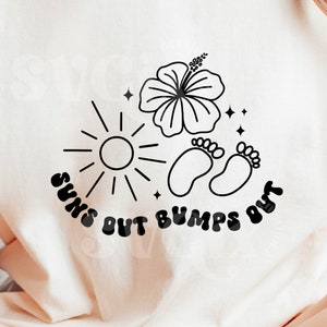 Summer Pregnancy Announcement SVG PNG, Suns Out Bumps Out PNG