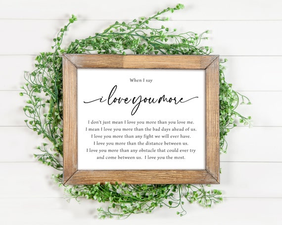 I Love You More Print, I Love You The Most Wall Decor, Romantic Quote Print, Inspirational Wall Art, Couples Quote, Above Bed Printable