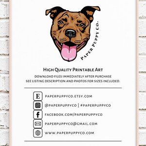 May include: A framed print featuring a brown dog illustration with a pink tongue, the text "PAPER PUPPY CO." and "HIGH QUALITY PRINTABLE ART". Includes social media links and website address.