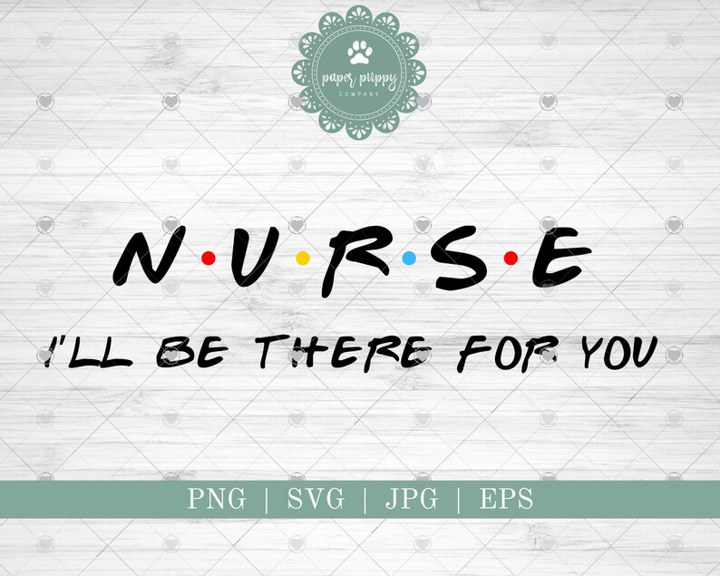 Free Free 323 Friends Nurse Svg SVG PNG EPS DXF File