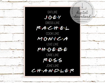 Friends TV Show Quote Print | Instant Download | Friends Wall Art | Friends TV Show | Friends Printable | Quote Print | Dorm Decor