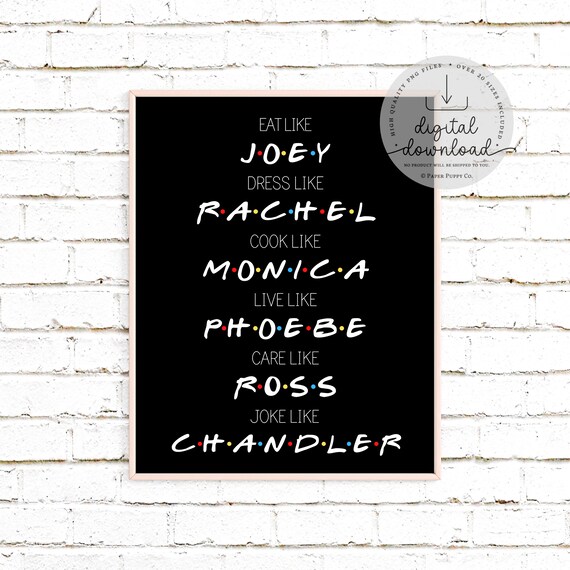 Friends TV Show Quote Print | Instant Download | Friends Wall Art | Friends TV Show | Friends Printable | Quote Print | Dorm Decor