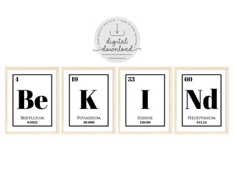 Be Kind Periodic Table Classroom Posters, Science Decor, Puns, Table of Elements, Printable Classroom Decor, High School, Science Lab