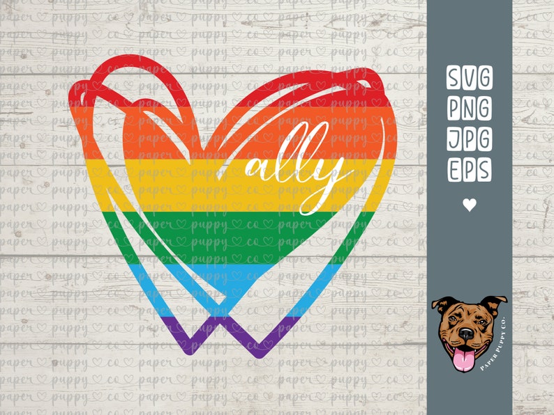 May include: A rainbow-colored heart design with the name "ally" in white script. The heart is composed of red, orange, yellow, green, blue, and purple stripes. The image also includes file type options: SVG, PNG, JPG, and EPS.