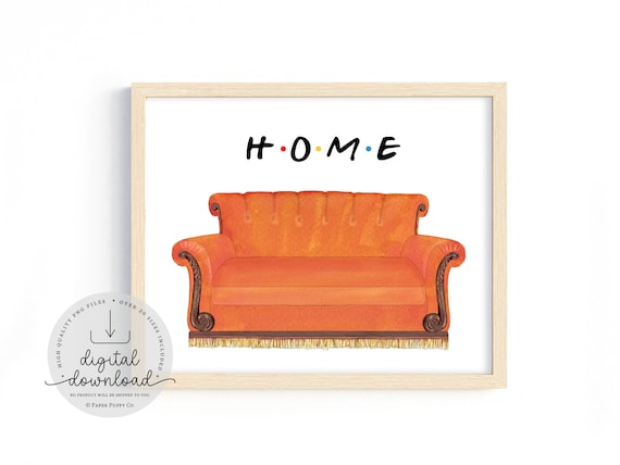 Friends HOME Print | Friends Couch | Instant Download | Friends Wall Art | Friends TV Show | Friends Printable | Quote Print | Dorm Decor
