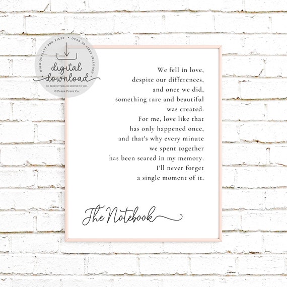 The Notebook Quote Print, Love Quotes, Romantic Gift, Above Bed Decor, Typography, Bedroom Wall Art, Anniversary Gift, Wall Decor, Wall Art