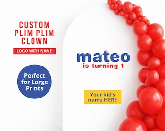 Custom PlimPlim Clown Inspired Birthday Logo. Personalized Name & Age PNG. Large Backdrops, Balloon Arch. Payaso Plim Party Decor! PLPLPR