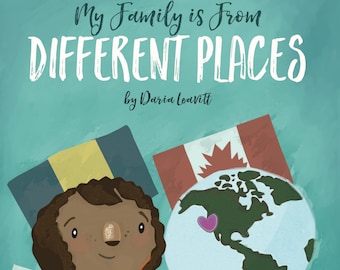 My Family Is From Different Places