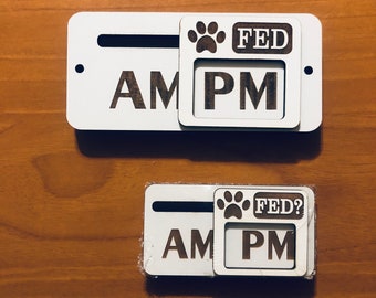 Dog/Cat Fed Reminder: EZSlide Magnet or Adhesive Mount