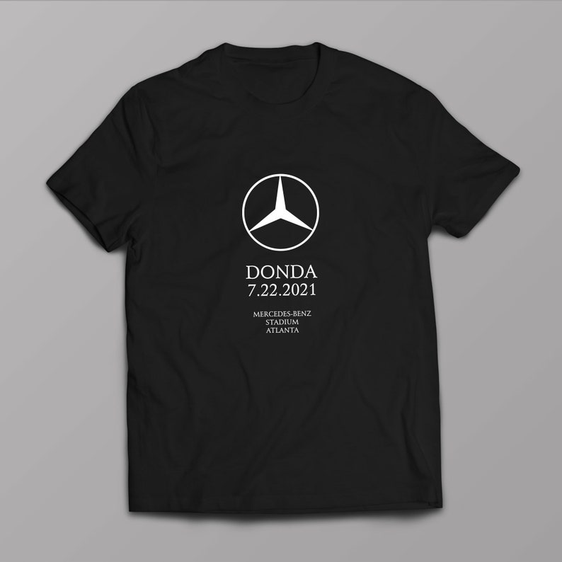 Kanye West Donda Shirt 7.22.21 Mercedes T-shirt 100% | Etsy