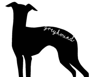 May include: Black silhouette of a Greyhound dog with the word "greyhound" written on its back.