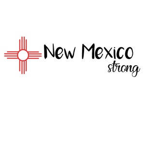 New Mexico Strong/SVG/JPEG/PNG/Cricut Cut File