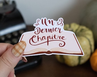 "One Last Chapter" sticker for computer, notebook, suitcase, wall