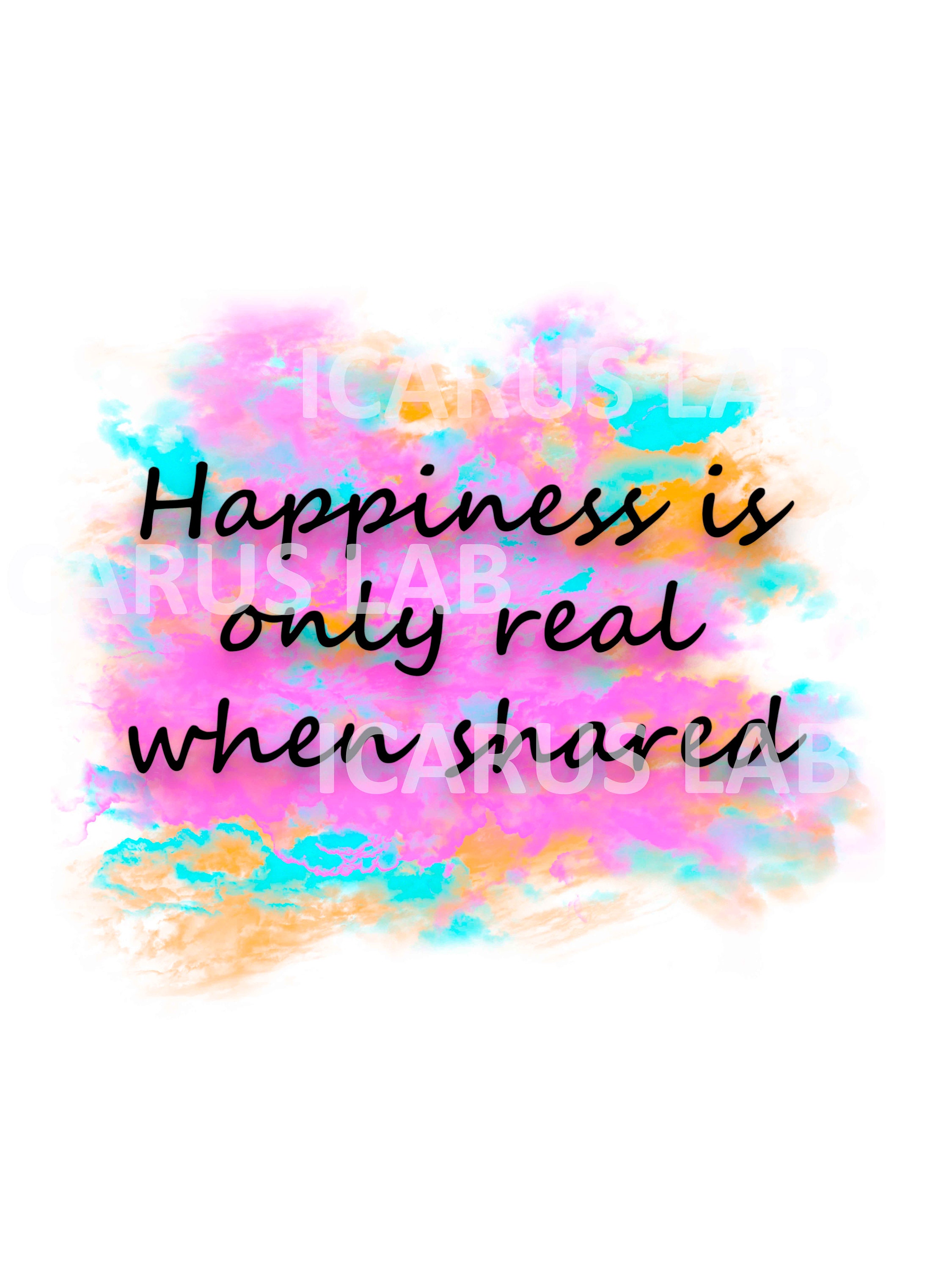 Happiness: only real when shared