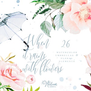 Watercolor Floral Elements Clipart, Umbrella Clipart, Peony Clipart, Watercolor Fern, Greenery, Flower Clipart, When it Rains with Flowers