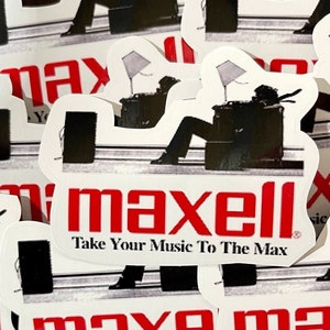 Maxell Sticker Maxell Computer Sticker Maxell Hydroflask Sticker Maxell Cassette Tape - BOGO - Buy One Get One Free of the SAME sticker